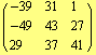 ( {{-39, 31, 1}, {-49, 43, 27}, {29, 37, 41}} )