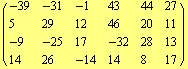( {{-39, -31, -1, 43, 44, 27}, {5, 29, 12, 46, 20, 11}, {-9, -25, 17, -32, 28, 13}, {14, 26, -14, 14, 8, 17}} )