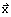 Overscript[x, →]