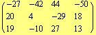 ( {{-27, -42, 44, -50}, {20, 4, -29, 18}, {19, -10, 27, 13}} )