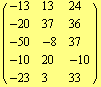 ( {{-13, 13, 24}, {-20, 37, 36}, {-50, -8, 37}, {-10, 20, -10}, {-23, 3, 33}} )